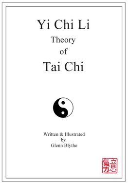 Yi Chi Li Theory of Tai Chi