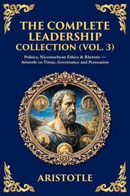 The Complete Leadership Collection (Vol. 3)