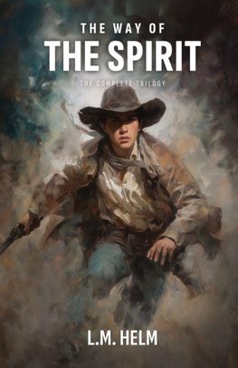 The Way Of The Spirit