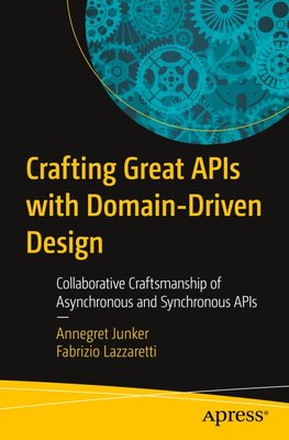 Crafting Great APIs with Domain-Driven Design