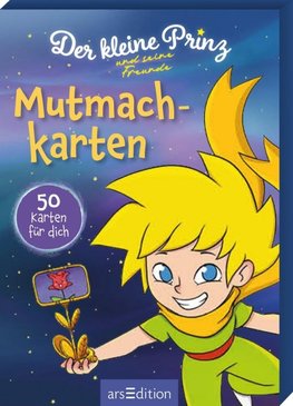 Der kleine Prinz und seine Freunde - Mutmachkarten