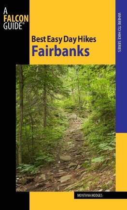 Best Easy Day Hikes Fairbanks