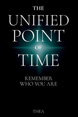 The Unified Point of Time