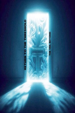 Return to the Threshold