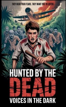 Hunted by the dead