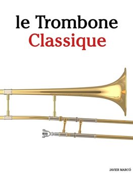 Le Trombone Classique
