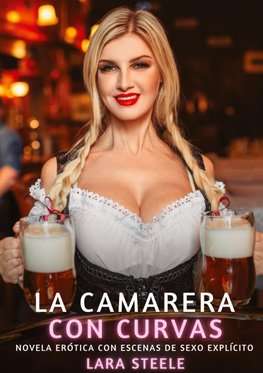 La Camarera con Curvas