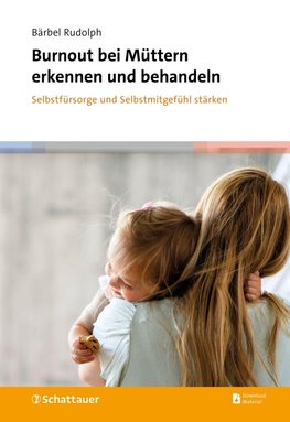 Burnout bei Müttern erkennen und behandeln