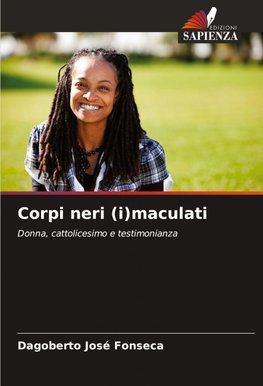 Corpi neri (i)maculati