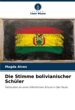 Die Stimme bolivianischer Schüler