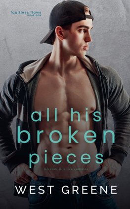 All His Broken Pieces