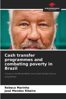 Cash transfer programmes and combating poverty in Brazil