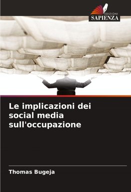 Le implicazioni dei social media sull'occupazione