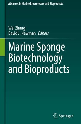 Marine Sponge Biotechnology and Bioproducts