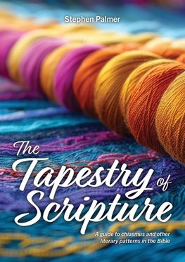 The Tapestry of Scripture