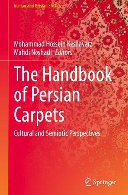 The Handbook of Persian Carpets