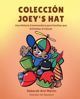 Coleccion Joey's Hat