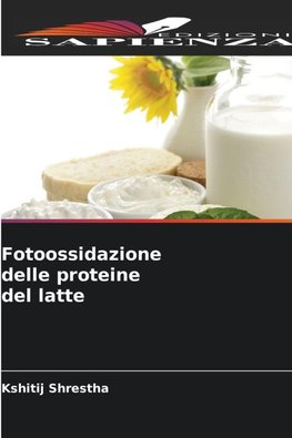 Fotoossidazione delle proteine del latte