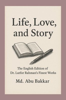 Life, Love, and Story