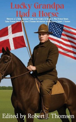 Lucky Grandpa Had a Horse