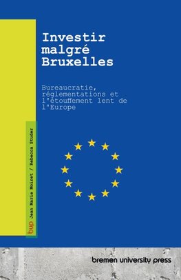 Investir malgré Bruxelles