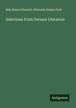 Selections From German Literature
