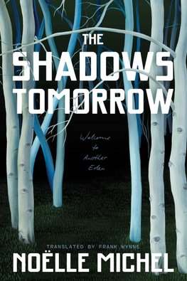 The Shadows Tomorrow