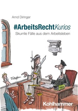 #ArbeitsRechtKurios