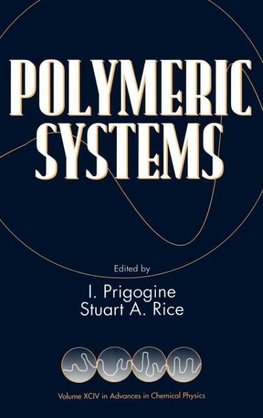 Advances in Chemical Physics, Polymeric Systems