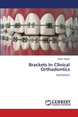 Brackets In Clinical Orthodontics
