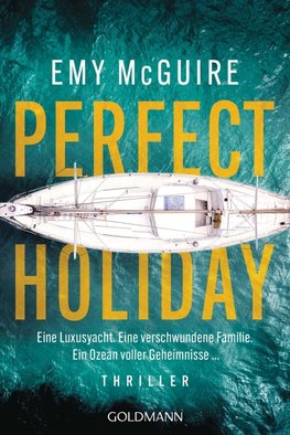 Perfect Holiday