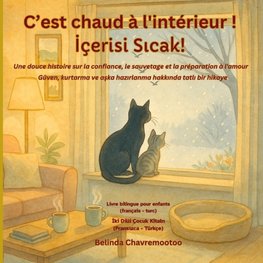 C'est chaud à l'intérieur! / ¿çerisi s¿cak!