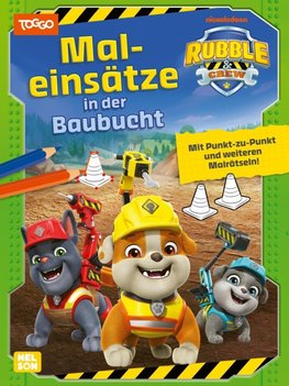 Rubble & Crew: Maleinsätze in der Baubucht