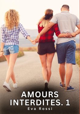 Amours Interdites. 1