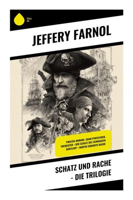 Schatz und Rache - Die Trilogie