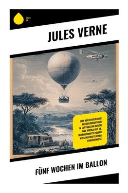 Fünf Wochen im Ballon