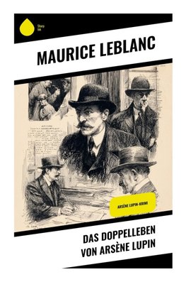 Das Doppelleben von Arsène Lupin