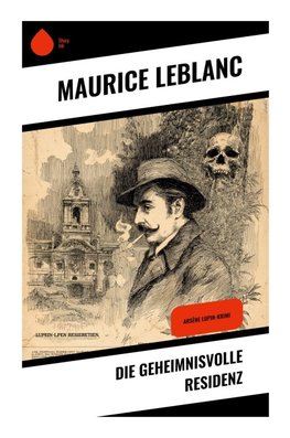 Die geheimnisvolle Residenz