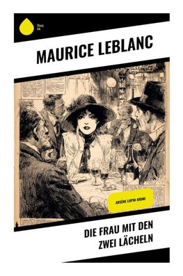 Die Frau mit den zwei Lächeln