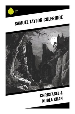 Christabel & Kubla Khan