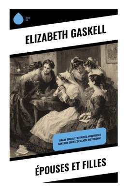 Épouses et Filles