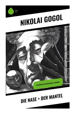 Die Nase + Der Mantel