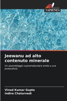 Jeewanu ad alto contenuto minerale