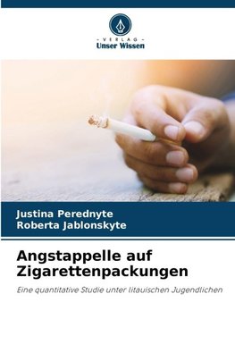 Angstappelle auf Zigarettenpackungen