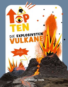 Top Ten die explosivsten Vulkane