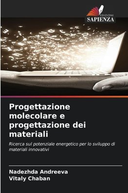 Progettazione molecolare e progettazione dei materiali