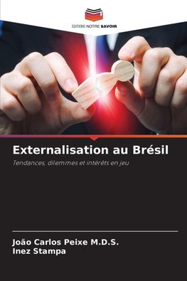 Externalisation au Brésil