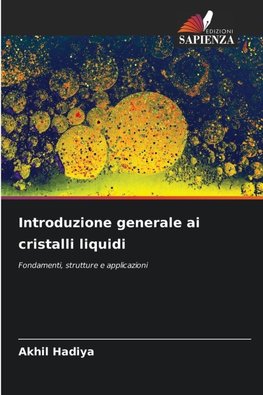 Introduzione generale ai cristalli liquidi