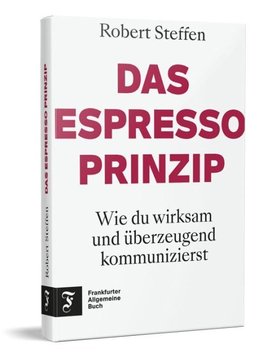 Das Espresso-Prinzip