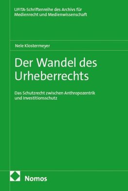Der Wandel des Urheberrechts